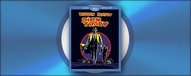 Review: “Dick Tracy” Blu-ray – Calling Disney, Calling Disney: You forgot the bonus features Review: “Dick Tracy” Blu-ray – Calling Disney, Calling Disney: You forgot the bonus features